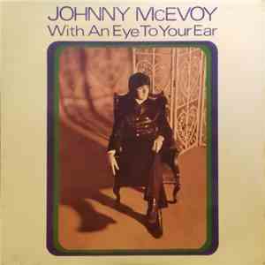 Johnny McEvoy - With A Eye To Your Ear download free