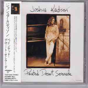 Joshua Kadison - Painted Desert Serenade download free