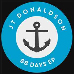 JT Donaldson - 88 Days EP download free