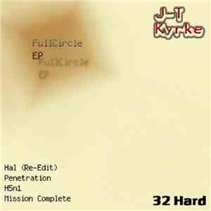 J-T Kyrke - FullCircle EP download free