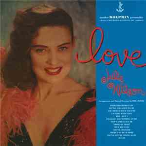 Julie Wilson - Love download free