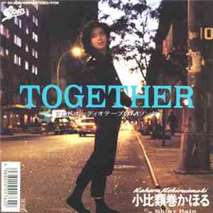 Kahoru Kohiruimaki - Together download free