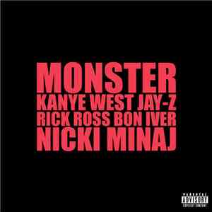 Kanye West Feat. Jay-Z, Rick Ross, Bon Iver, Nicki Minaj - Monster download free