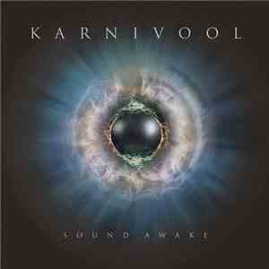 Karnivool - Sound Awake download free