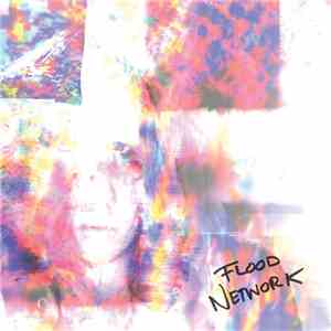 Katie Dey  - Flood Network download free