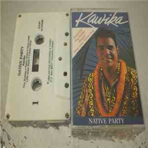 Kawika - Native Party download free