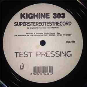 Kighine - Superstereotestrecord download free