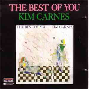 Kim Carnes - The Best Of You download free