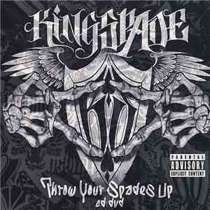 Kingspade - Throw Your Spades Up download free