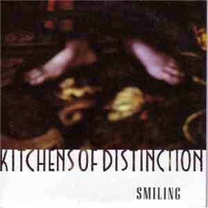 Kitchens Of Distinction - Smiling download free