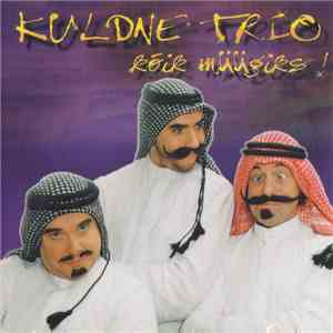 Kuldne Trio - Kõik Müügiks download free