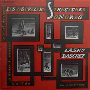 Lasry Baschet - Les Nouvelles Structures Sonores download free