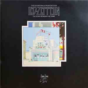 Led Zeppelin - The Soundtrack From The Film The Song Remains The Same download free