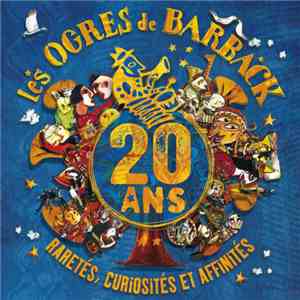 Les Ogres De Barback - Coffret Collector "20 Ans" download free