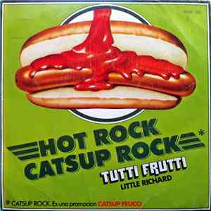 Little Richard / Jose Luis Campuzano - Hot Rock Catsup Rock / Tutti Frutti download free