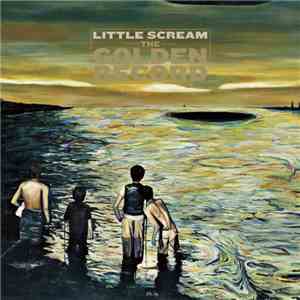 Little Scream - The Golden Record download free