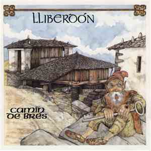 Lliberdón - Camin De Brés download free