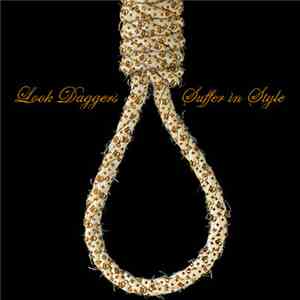 Look Daggers - Suffer In Style download free
