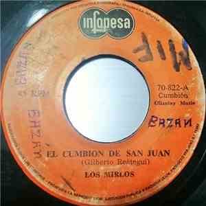 Los Mirlos - El Cumbion De San Juan / Rosita download free