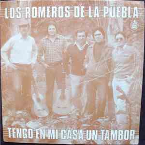 Los Romeros De La Puebla - Tengo En Mi Casa Un Tambor download free