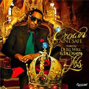Los - The Crown Aint Safe download free
