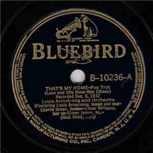 Louis Armstrong And Orchestra - That's My Home / I Hate To Leave You Now download free