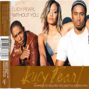 Lucy Pearl - Without You download free