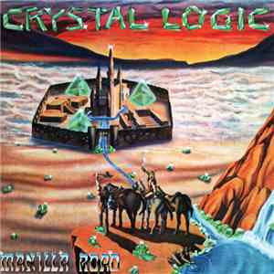 Manilla Road - Crystal Logic download free