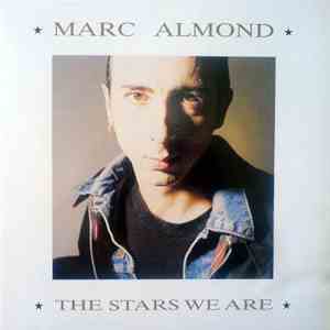 Marc Almond - The Stars We Are download free