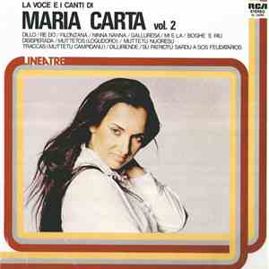 Maria Carta - La Voce E I Canti Di Maria Carta Vol. 2 download free