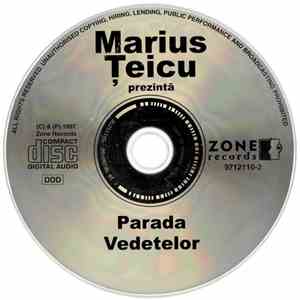 Marius Țeicu - Marius Țeicu Prezintă Parada Vedetelor download free