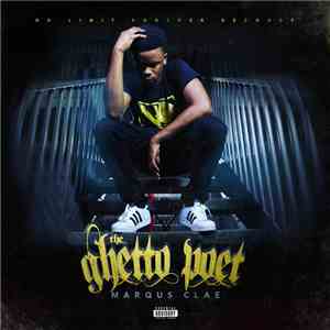 Marqus Clae - The Ghetto Poet download free