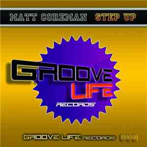 Matt Coreman - Step Up download free