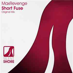 MaxRevenge - Short Fuse download free