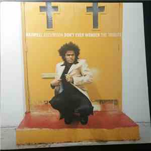 Maxwell - Ascension Don't Ever Wonder The Tribute download free