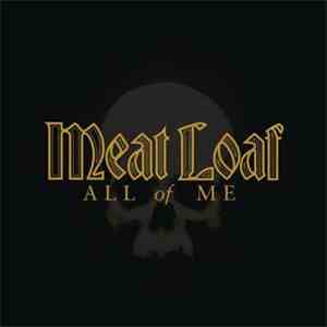 Meat Loaf - All Of Me download free
