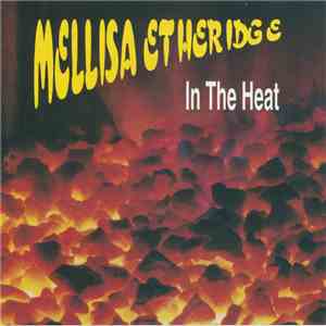 Melissa Etheridge - In The Heat download free