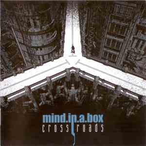 Mind.In.A.Box - Crossroads download free