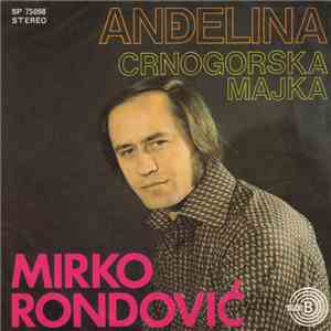 Mirko Rondović - Anđelina download free