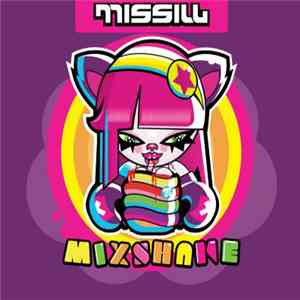 Missill - Mixshake download free