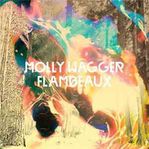 Molly Wagger - Flambeaux download free