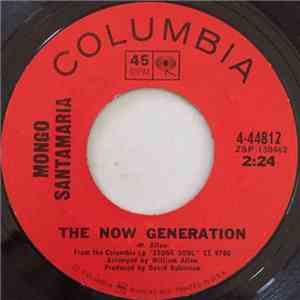 Mongo Santamaria - The Now Generation / Where We Are download free