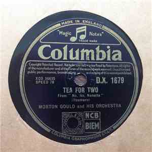 Morton Gould And His Orchestra - Tea For Two / Speak Low download free