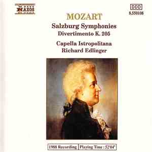 Mozart, Capella Istropolitana, Richard Edlinger - Salzburg Symphonies / Divertimento K. 205 download free