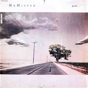 Mr. Mister - Go On ... download free