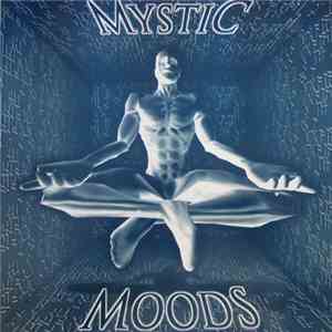 Mystic Moods - Listen download free