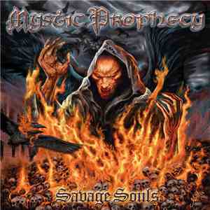 Mystic Prophecy - Savage Souls download free