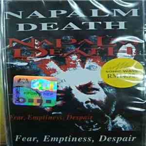 Napalm Death - Fear, Emptiness, Despair download free