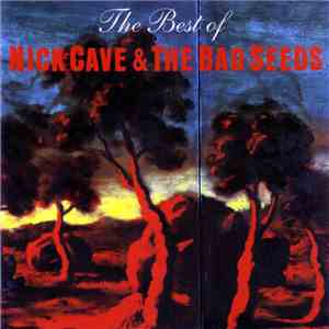 Nick Cave & The Bad Seeds - The Best Of download free