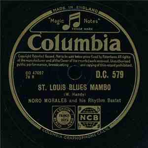 Noro Morales And His Rhythm Sextet - Glorita / St. Louis Blues Mambo download free
